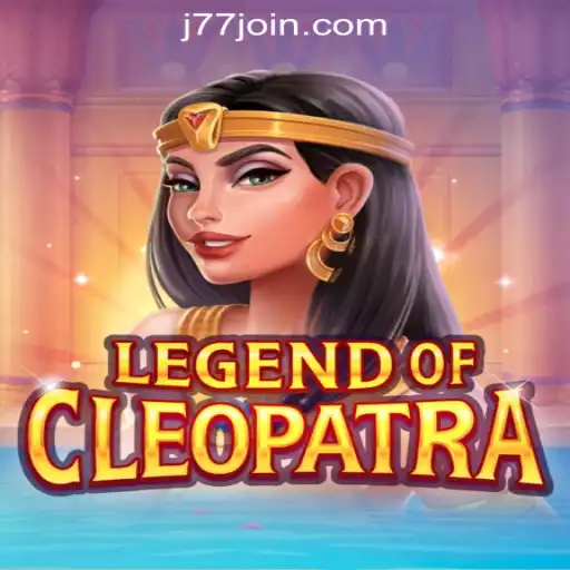 Legend of Cleopatra: A Dazzling Gaming Experience at J77 Online Casino Philippines