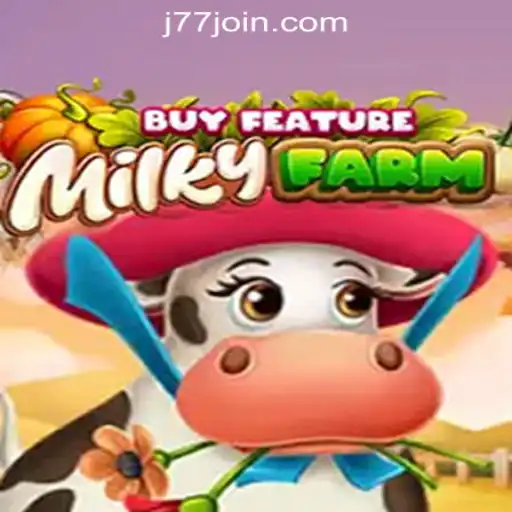 Discover the Exciting World of MilkyFarmBuyFeature at J77 Online Casino Philippines